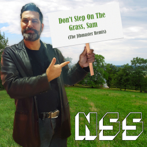 Don't Step On The Grass, Sam